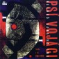 Psí vojáci - Nechoď sama do tmy (1995), CD, MC