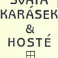 Sváťa Karásek a hosté (1990), MC
